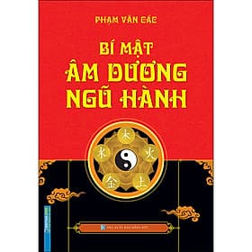Sách Bí Mật Âm Dương Ngũ Hành (Bìa Cứng) - Minh Minh