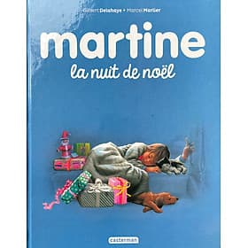 Sách thiếu nhi tiếng Pháp: Martine Tập 41 - Album Martine et la nuit de Noël - Noel Janis-Norton