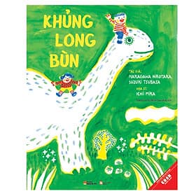 Sách Ehon Nhật Bản – Khủng Long Bùn - Long