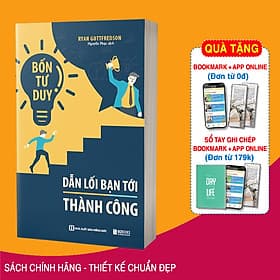 Sách Bốn Tư Duy Dẫn Lối Bạn Tới Thành Công