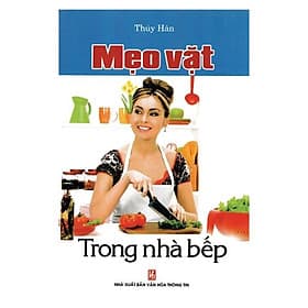 Sách Mẹo Vặt Trong Nhà Bếp
