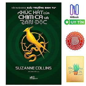 Tiền Truyện Series Đấu Trường Sinh Tử - Khúc Hát Của Chim Ca Và Rắn Độc ( free book care và kèm sổ tay xương rồng ) - Khúc Khúc