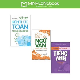 Sách: Combo Sổ Tay Kiến Thức Trung Học Cơ Sở ( Toán - Anh - Văn) - Minh Trung