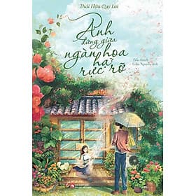 Anh Đứng Giữa Ngàn Hoa Hạ Rực Rỡ - Ánh Nga
