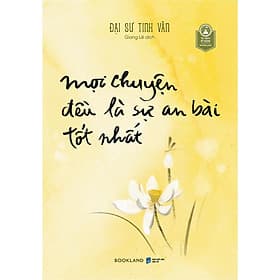 Mọi Chuyện Đều Là Sự An Bài Tốt Nhất - AZ Việt Nam - An Vi