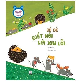 Phát Triển Khả Năng Ngôn Ngữ Cho Trẻ - Để Bé Biết Nói Lời Xin Lỗi - Thu