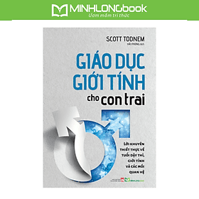Sách: Giáo Dục Giới Tính Cho Con Trai - Chiến Lược Nuôi Dạy Con Cơ Bản - Minh Minh