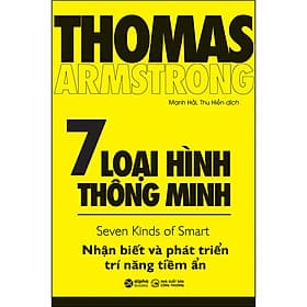 Sách 7 Loại Hình Thông Minh - Thomas Armstrong
