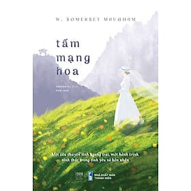 Tấm mạng hoa - W. Somerset Maugham - 