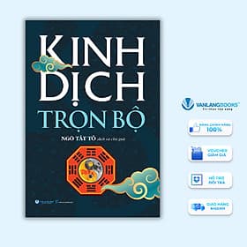 Kinh Dịch Trọn Bộ (Bìa Cứng) - Bộ Văn Hóa