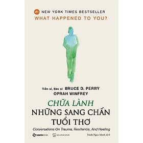 Chữa lành những sang chấn tuổi thơ - Làn