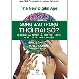 Sách Sống sao trong thời đại số? Định hình lại tương lai của con người, quốc gia và doanh nghiệp - G