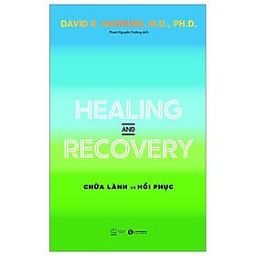 Healing And Recovery - Chữa Lành Và Phục Hồi - Làn