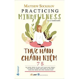 Sách Thực Hành Chánh Niệm - Chà