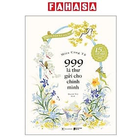 999 Lá Thư Gửi Cho Chính Mình - Phiên Bản Kỷ Niệm - Nam Việt