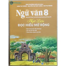 Sách Ngữ văn 8 - Ngữ liệu đọc hiểu mở rộng - Nha Nha