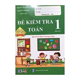Đề kiểm tra toán 1 học kì 1 ( Kết nối tri thức với cuộc sống ) - Trí