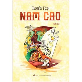 Sách Tuyển Tập Nam Cao - Minh Minh