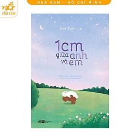 1cm giữa anh và em (Nhã Nam HCM)