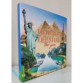 Các Địa Danh Đẹp Nhất Thế Giới (Bìa cứng