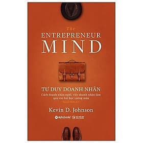Tư Duy Doanh Nhân - The Entrepreneur Mind - Do