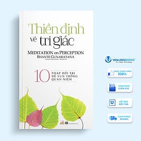 Sách Thiền Định Về Tri Giác - Văn
