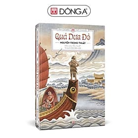 (Bìa cứng, in màu) QUẢ DƯA ĐỎ - Đồ Nam Tử, Nguyễn Trọng Thuật - Minh Họa Tạ Huy Long - Đông A - 