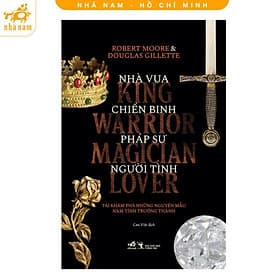 Nhà vua, chiến binh, pháp sư, người tình (Nhã Nam HCM) - Vũ