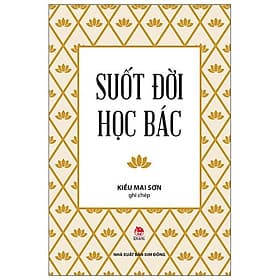 Sách Suốt Đời Học Bác - Kim