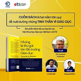 NHỮNG LÁ THƯ GỬI TÂN BỘ TRƯỞNG GIÁO DỤC - GS. Fernando M. Reimers - Lê Anh Vinh - Hoàng Anh Đức dịch - Alpha books - NXB Dân Trí - Fernando M. Reimers