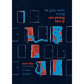 Sách Kẻ Giấu Mình Trong Căn Phòng Tâm Lý - Minh Minh