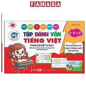 Phát Triển Tư Duy Ngôn Ngữ - Tập Đánh Vần Tiếng Việt Theo Sơ Đồ Tư Duy - Bí Quyết Giúp Con Đọc Tiếng Việt Thông Thạo - Dành Cho Bé 4-6 Tuổi - Duy Văn