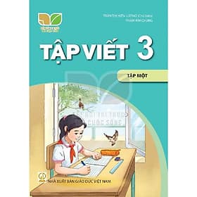 Sách Tập Viết 3- tập một- Kết Nối Tri Thức Với Cuộc Sống (Kèm bìa nilong bao sách) - Tri Thức