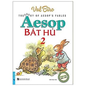 Sách Aesop Bất Hủ 2 - Song Ngữ Anh Việt - Việt An