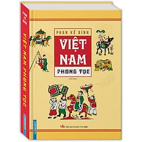 Sách Việt Nam Phong Tục (Bìa Cứng) - Tái Bản - Nhã Nam