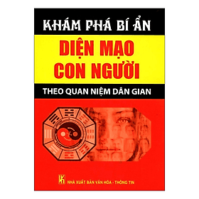 Sách Khám Phá Bí Ẩn Diện Mạo Con Người Theo Quan Niệm Dân Gian - Lão Ngư