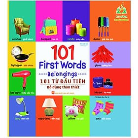 101 First Words - Belongings / 101 Từ Đầu Tiên - Đồ Dùng Thân Thiết ( Tái Bản)