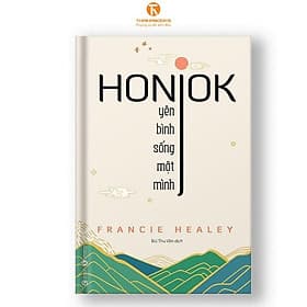 Honjok: Yên bình sống một mình - Bản Quyền - Minh Hà