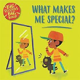 Big Questions, Big World: What makes me special? - Collins Dictionaries