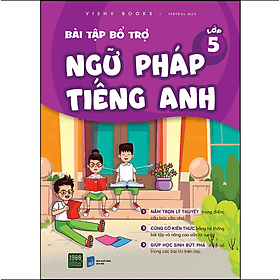 BÀI TẬP BỔ TRỢ NGỮ PHÁP TIẾNG ANH Lớp 5