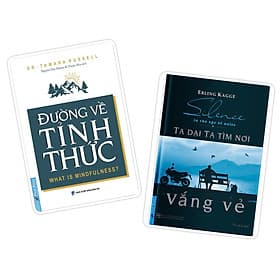 Combo Đường Về Tỉnh Thức (khổ nhỏ - 54440) - Ta Dại Ta Tìm Nơi Vắng Vẻ (khổ nhỏ - 47718) - Tri Thức