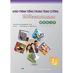 Giáo Trình Tiếng Trung Tăng Cường -  Bài Tập Tổng Hợp 2 (Tặng Kèm Khóa Học Online) - Nha Nha