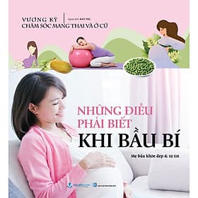 Sách Chăm Sóc Mang Thai Và Ở Cữ - Những Điều Phải Biết Khi Bầu Bí - Văn