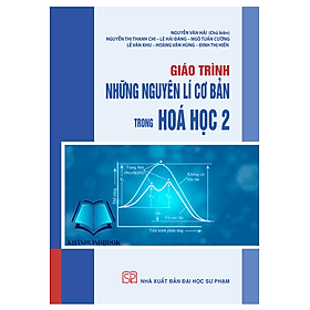 Giáo trình Những nguyên lí cơ bản trong hóa học 2 - Nguyên