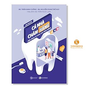 Cả nhà chăm răng: Hiểu đúng về chăm sóc răng miệng - Thái Hà Books - Nha Nha