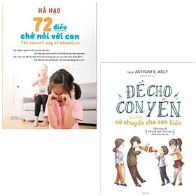 Combo 2 cuốn kĩ năng làm cha mẹ: 72 điều chớ nói với con + Để cho con yên nhưng cứ chuyển tiền - Chà