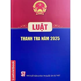 Luật Thanh Tra Năm 2025 - Thanh Thanh