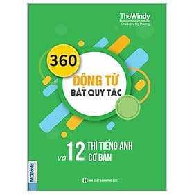 Sách 360 Động Từ Bất Quy Tắc Và 12 Thì Tiếng Anh Cơ Bản