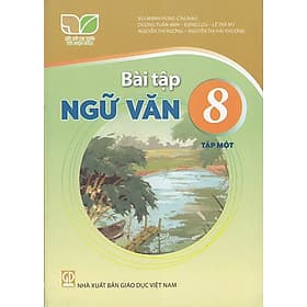 Sách Bài Tập Ngữ Văn 8- Tập 1- Kết Nối Tri Thức Với Cuộc Sống (Kèm Nilon bọc Sách) - Tri Thức