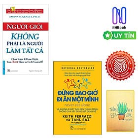 Combo 2 cuốn sách kiến thức giúp bạn vững bước đến thành công: Người Giỏi Không Phải Là Người Làm Tất Cả + Đừng Bao Giờ Đi Ăn Một Mình/ Bộ sách kinh tế hay nhất - Việt An